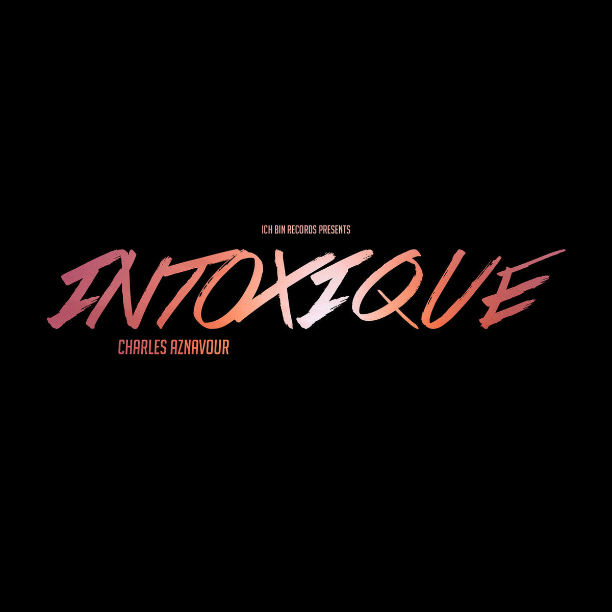 Charles Aznavour – Intoxique vinyl cover