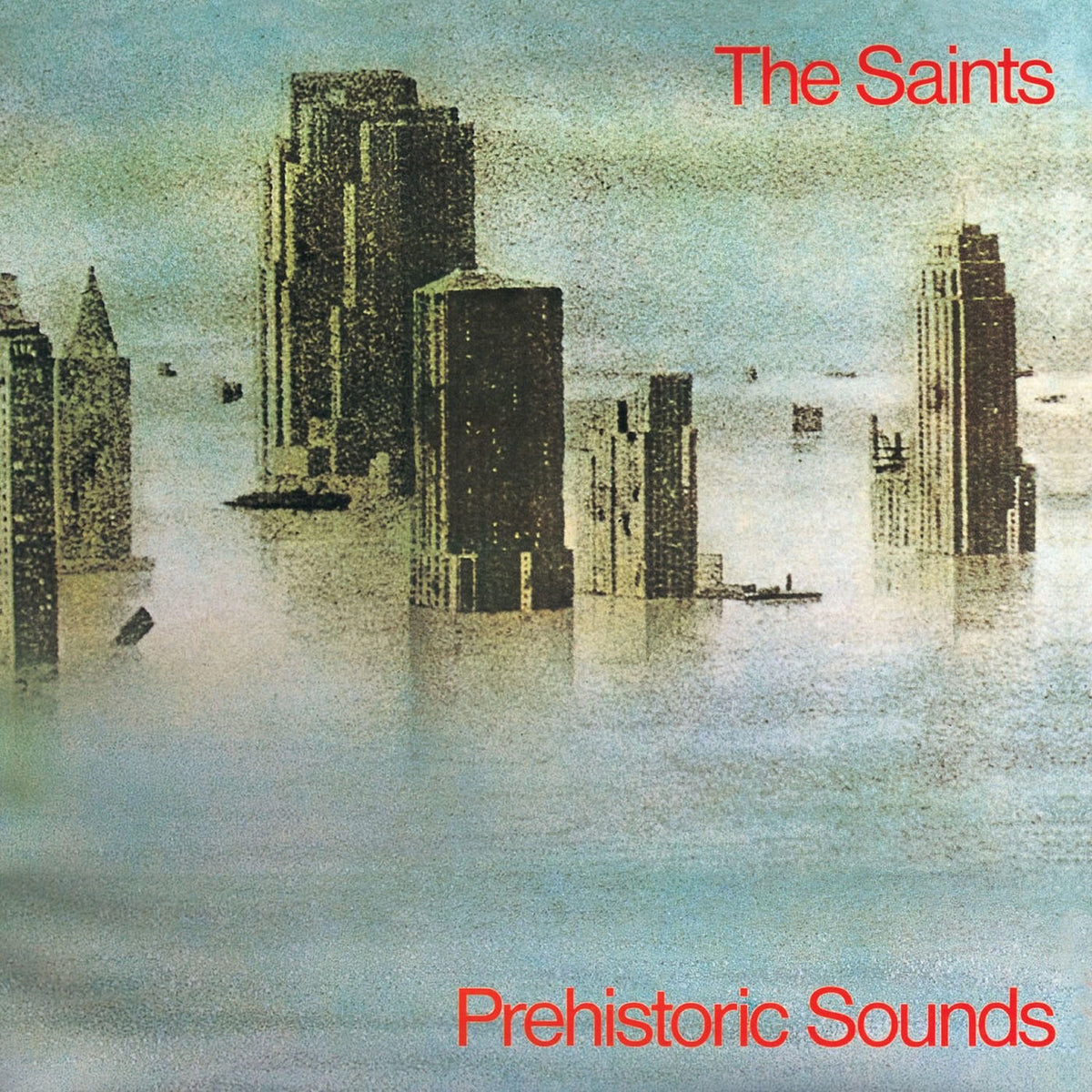 The Saints – Prehistoric Sounds vinyl record cover