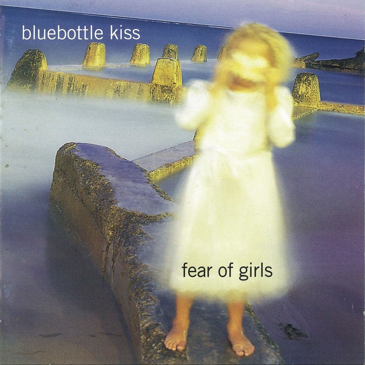Bluebottle Kiss – Fear Of Girls vinyl record cover
