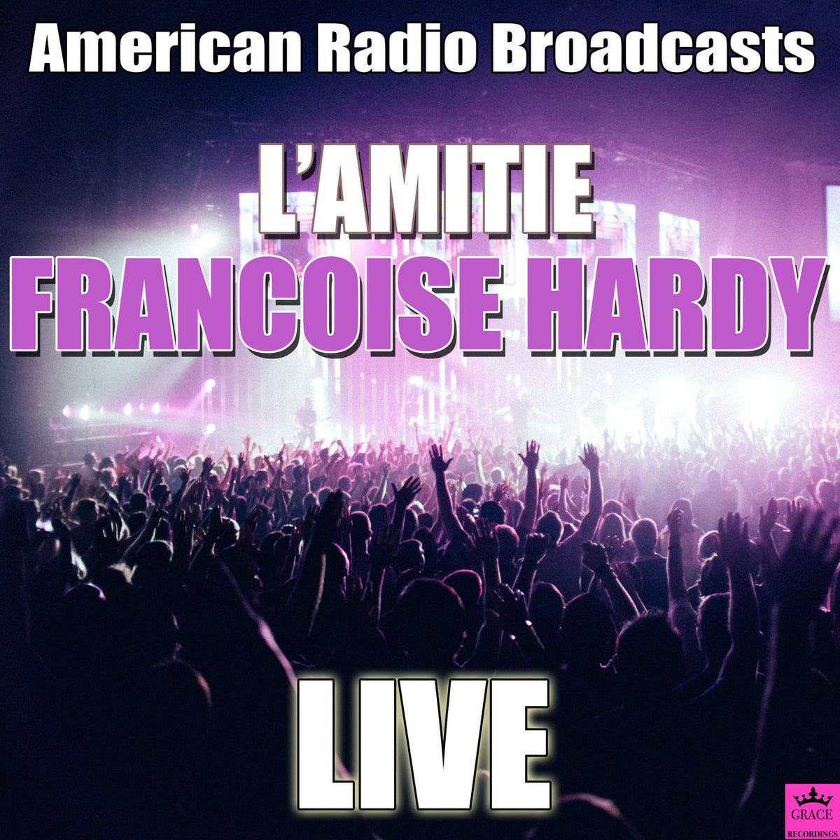 Françoise Hardy – L'amitie (Live) (180g) — record image 1