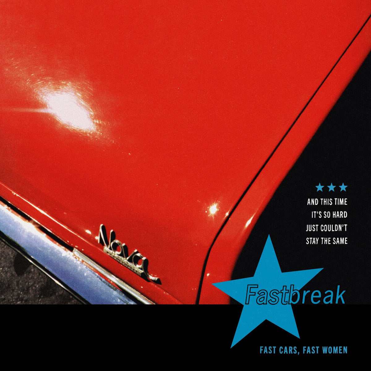Fastbreak – Fast Cars / Fast Women (Black/Blue Smash Vinyl) vinyl record cover