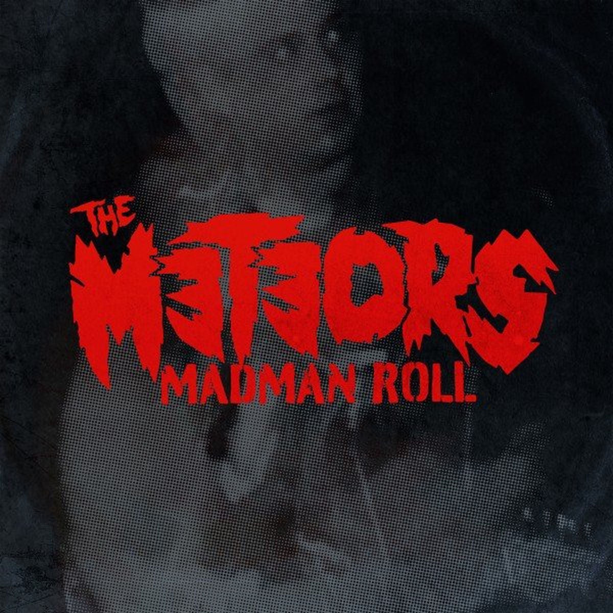 The Meteors – Madman Roll vinyl record cover
