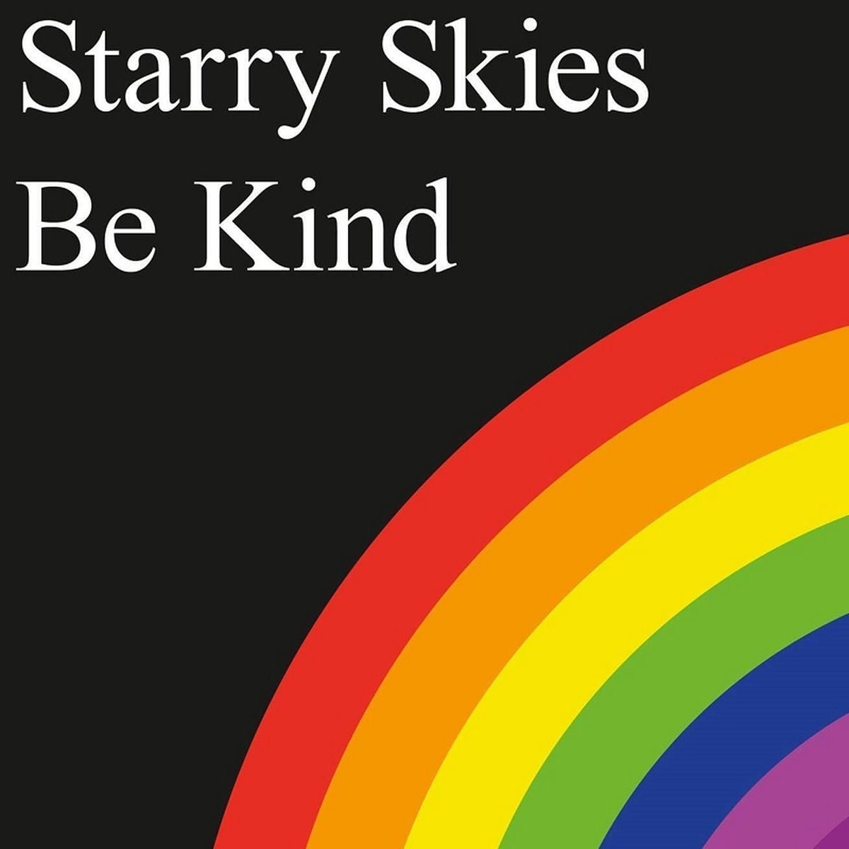 Starry Skies – Be Kind vinyl record cover