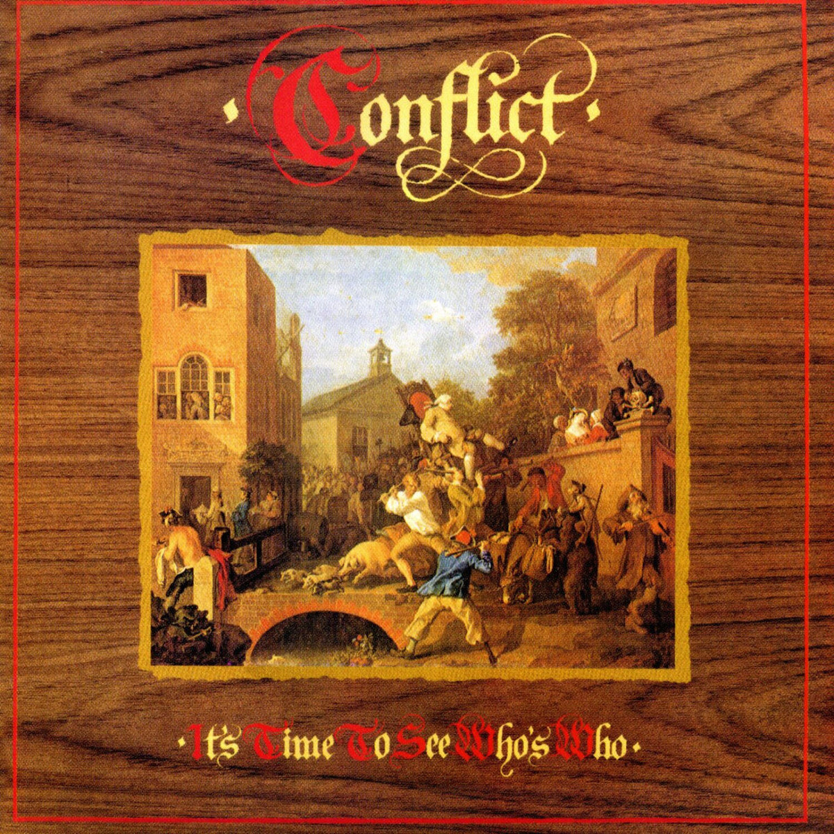 Conflict – It's Time to See Who's Who vinyl record cover