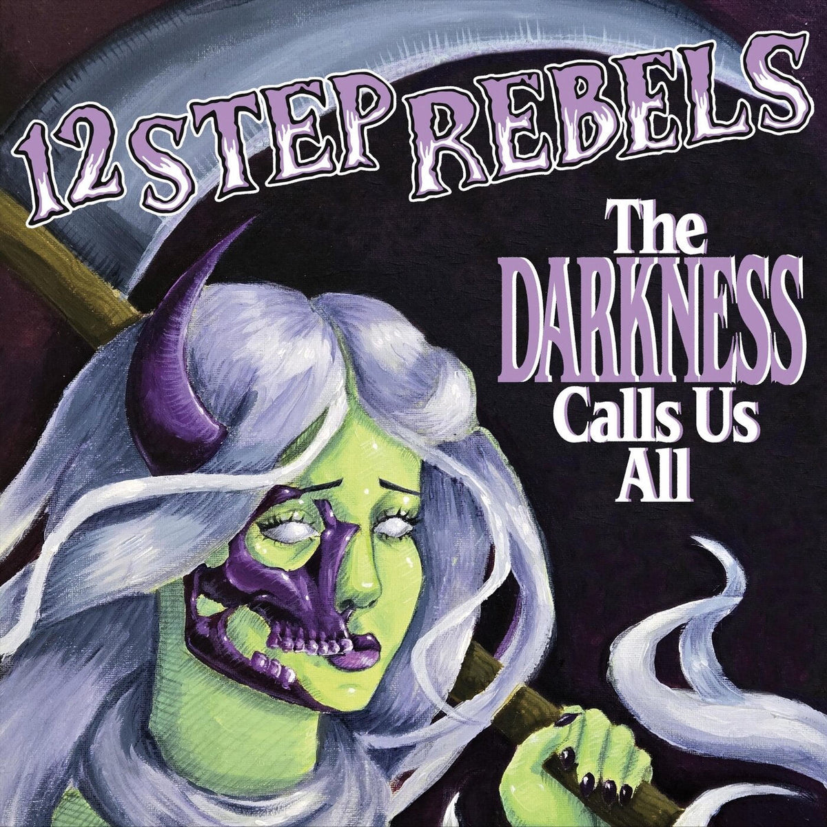 12 Step Rebels – Darkness Calls Us All vinyl record cover