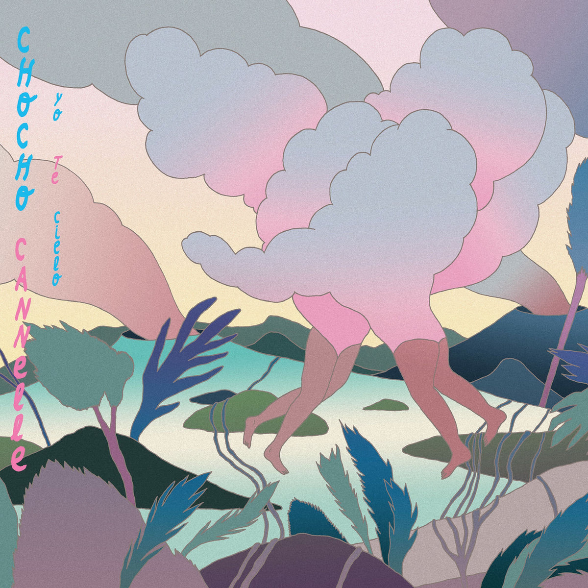 Chocho Cannelle – Yo Te Cielo vinyl record cover