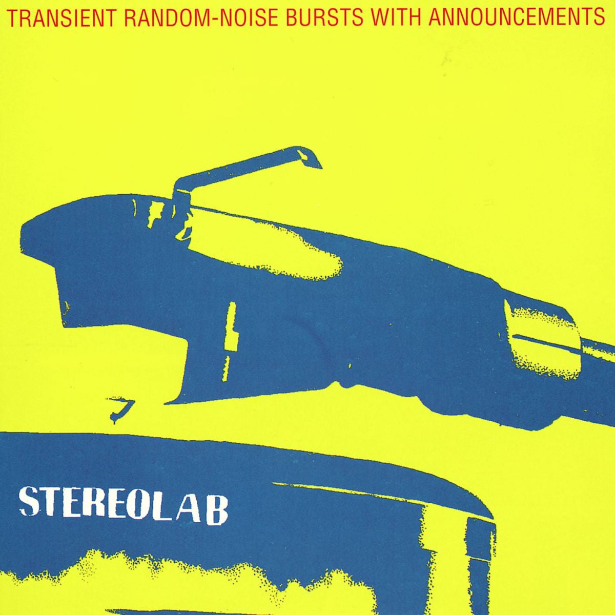 Stereolab – Transient Random-Noise Bursts With Announcements vinyl cover