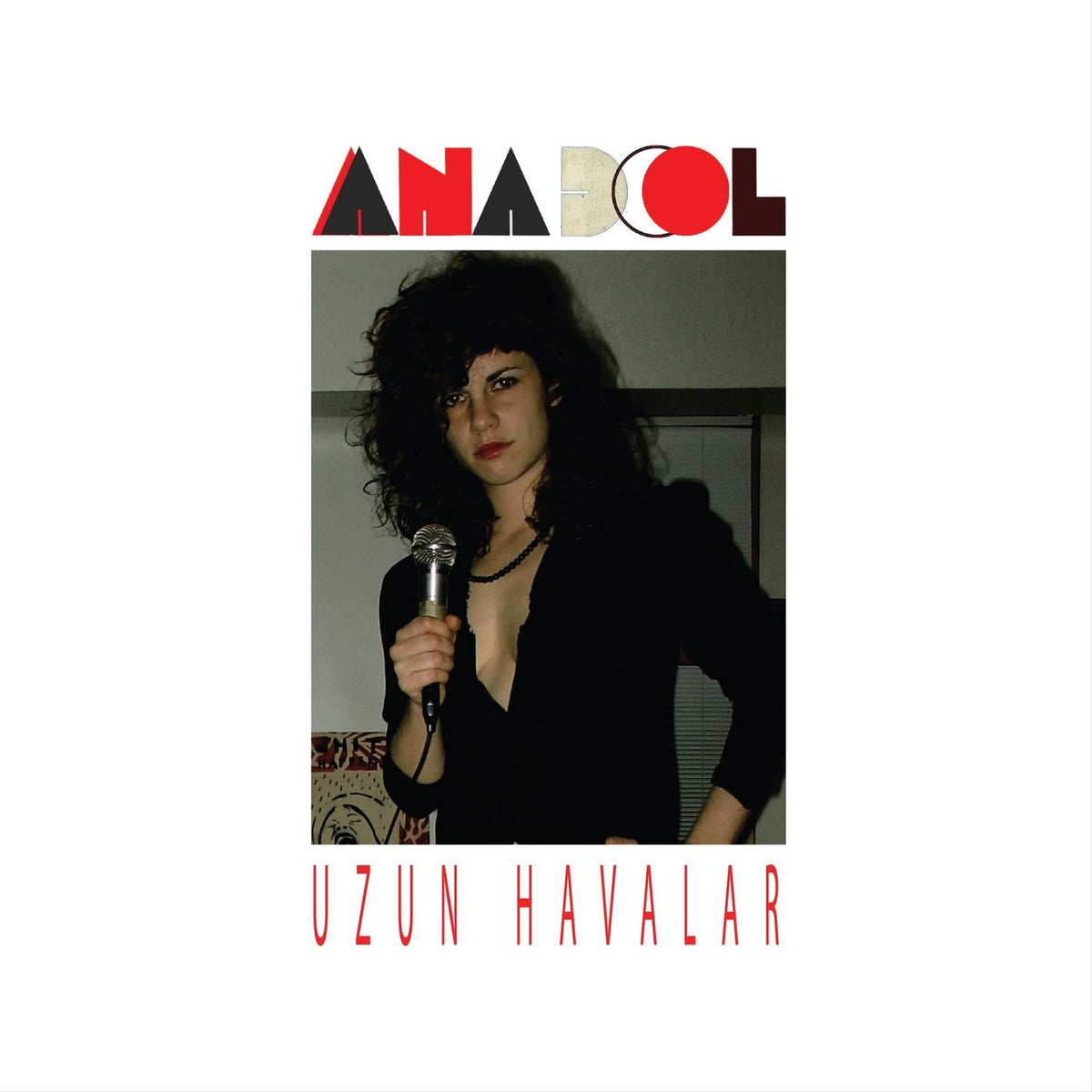 Anadol – Uzun Havalar vinyl record cover