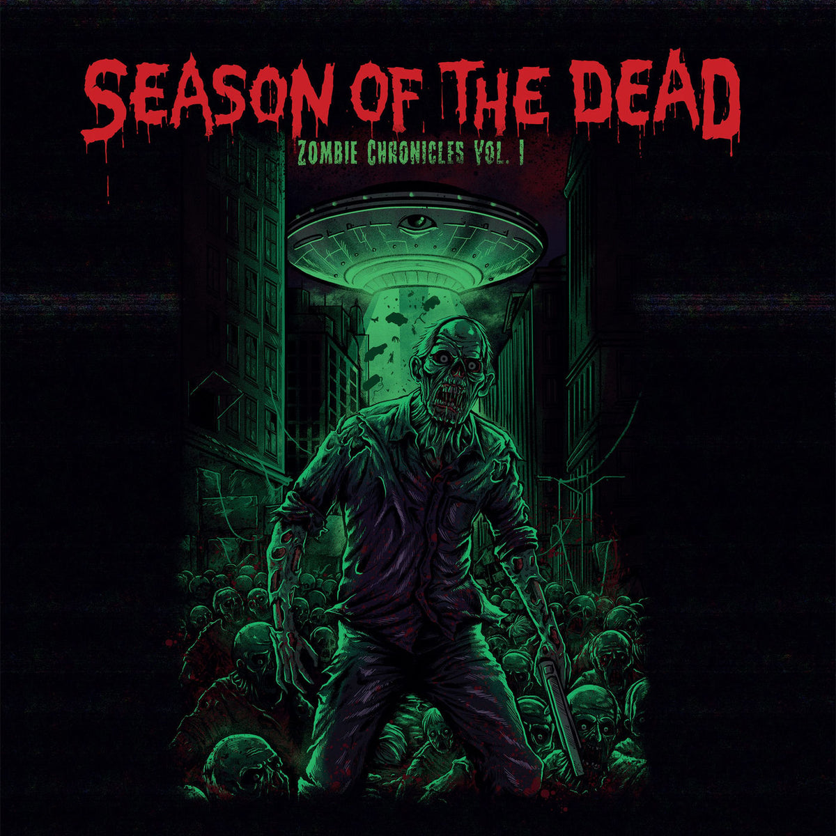 Season Of The Dead – Zombie Chronicles Vol.1 vinyl record cover