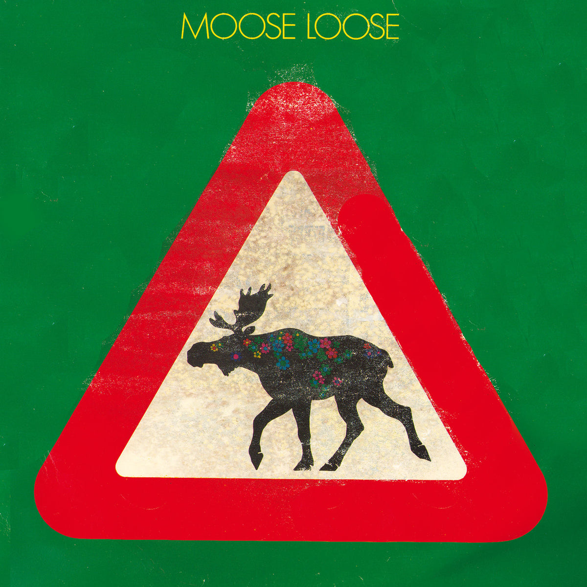 Moose Loose – Elgen Er Los vinyl record cover