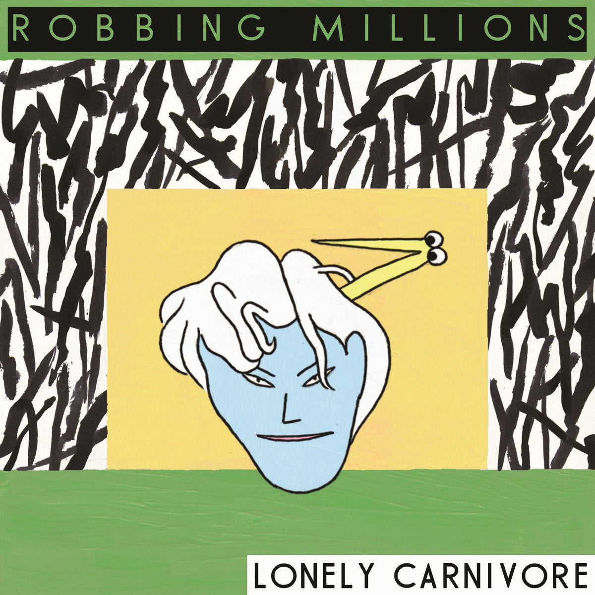 Robbing Millions – Lonely Carnivore vinyl cover