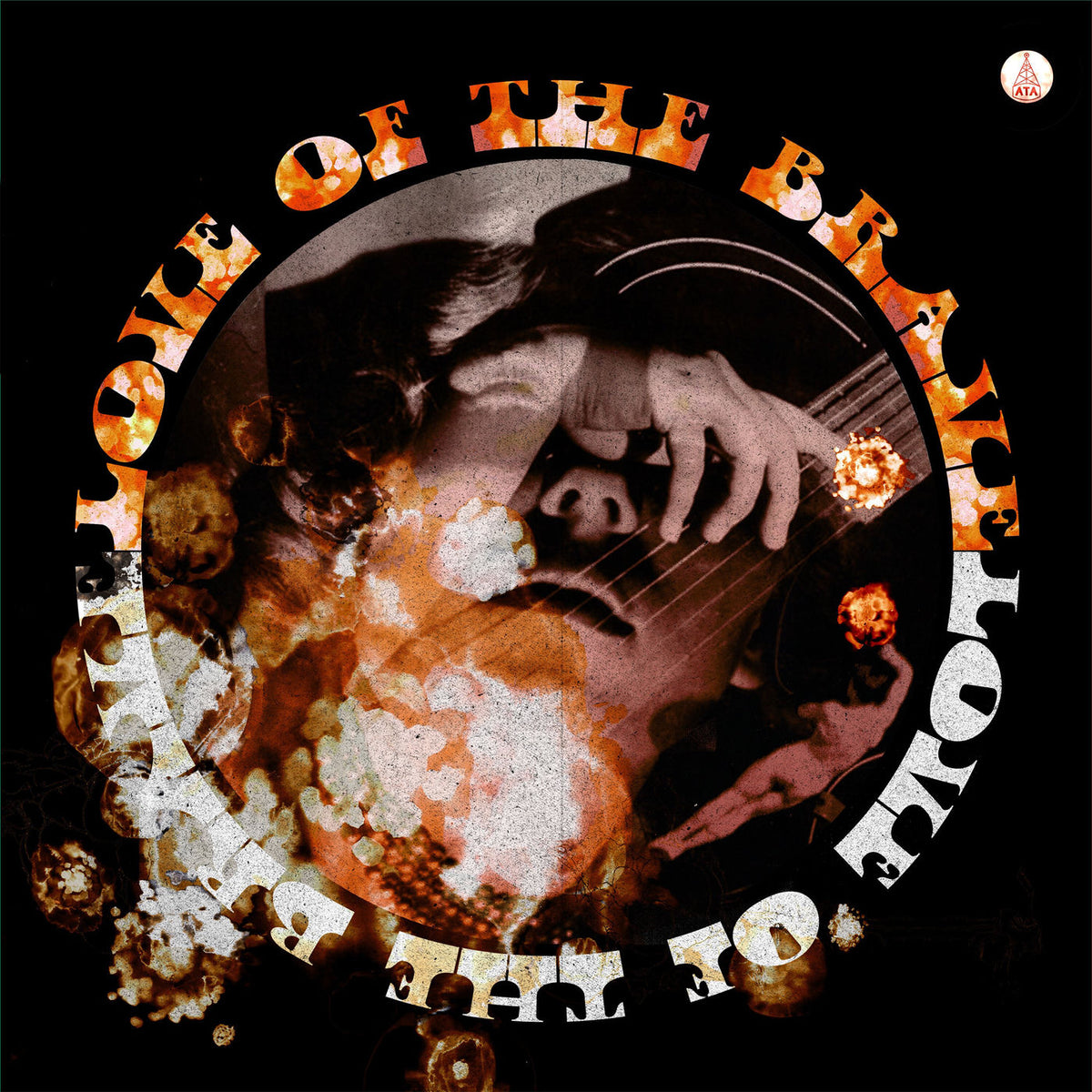 Love of the Brave – Love Of The Brave vinyl cover
