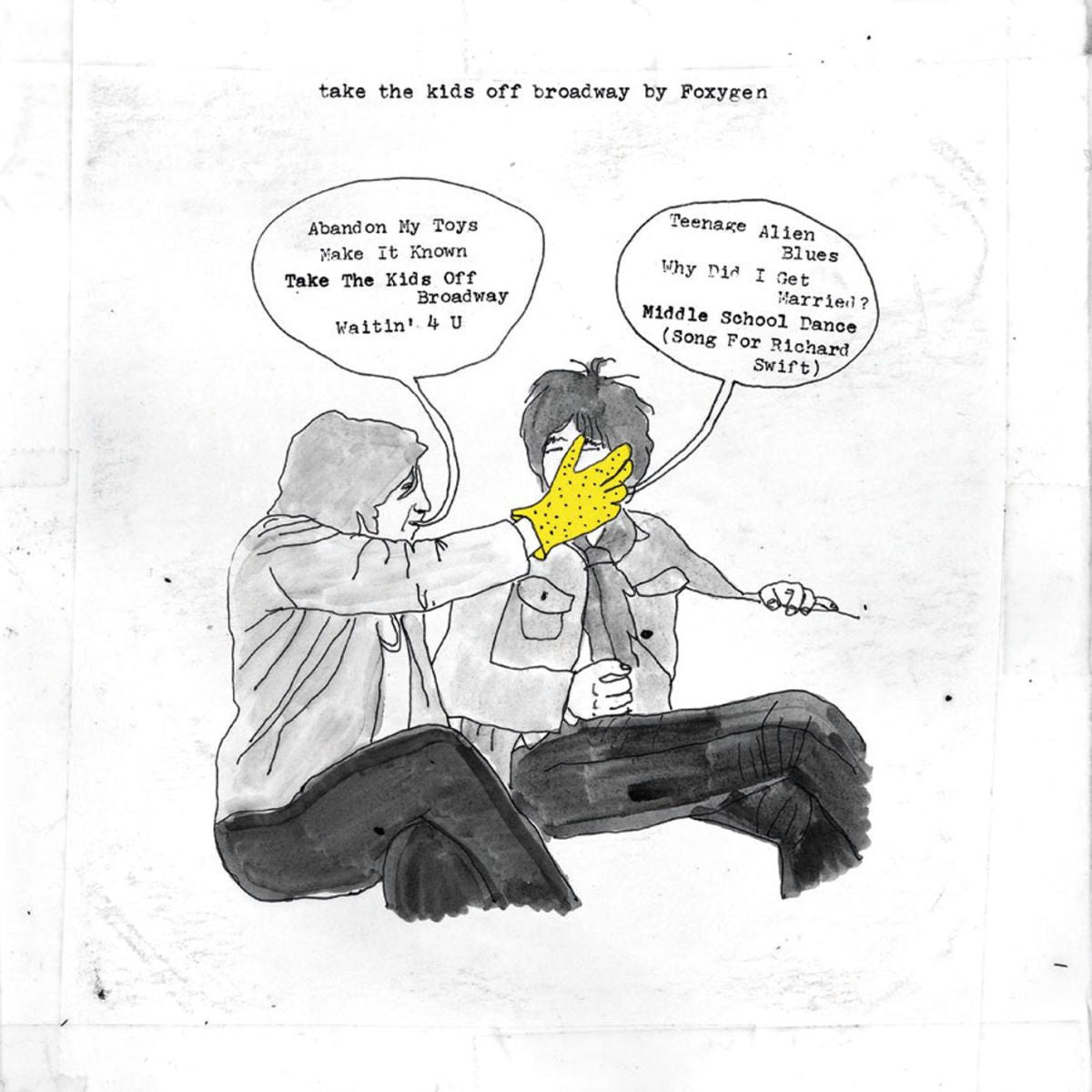Foxygen – Take The Kids Off Broadway — album cover