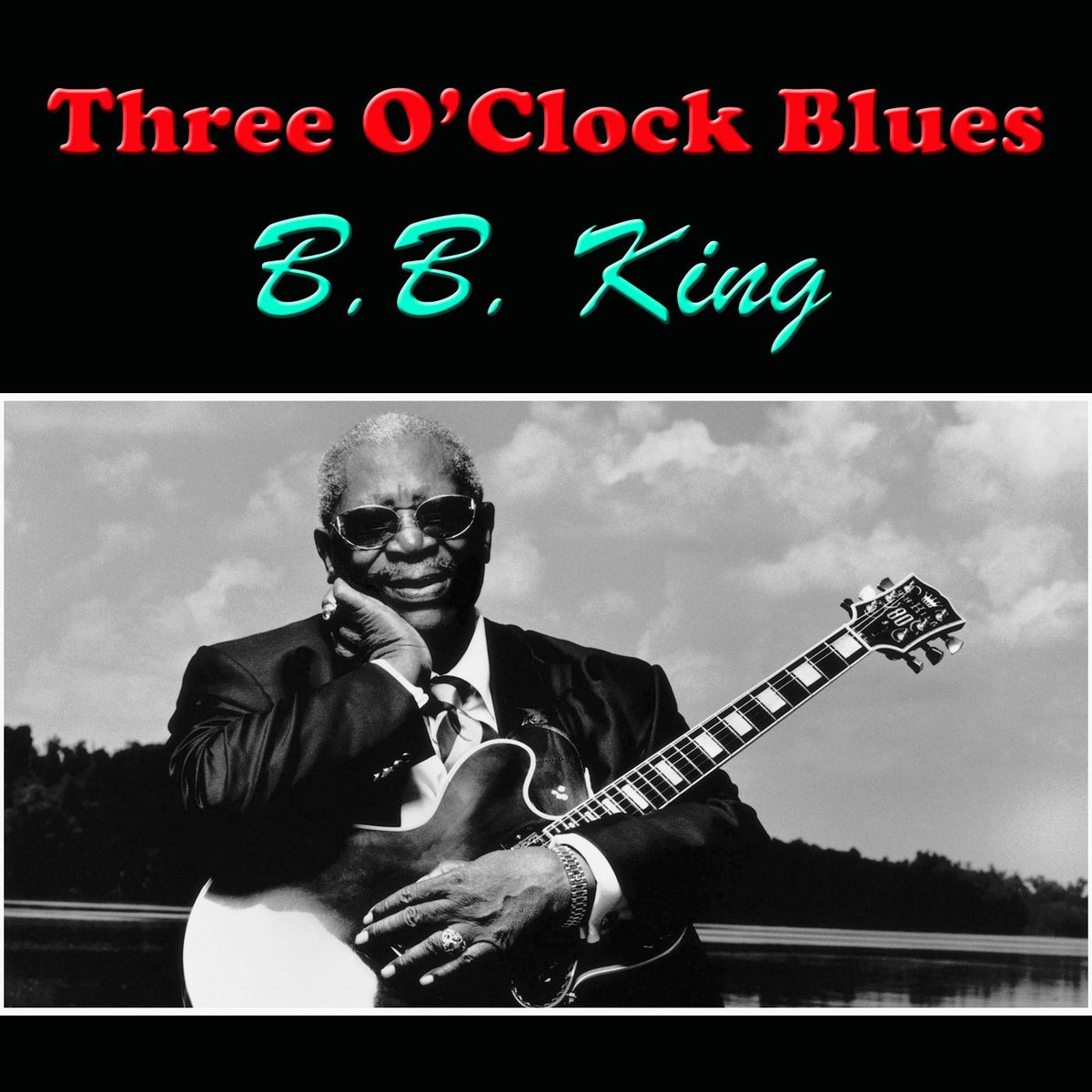 B.B. King – Three O'Clock Blues vinyl cover