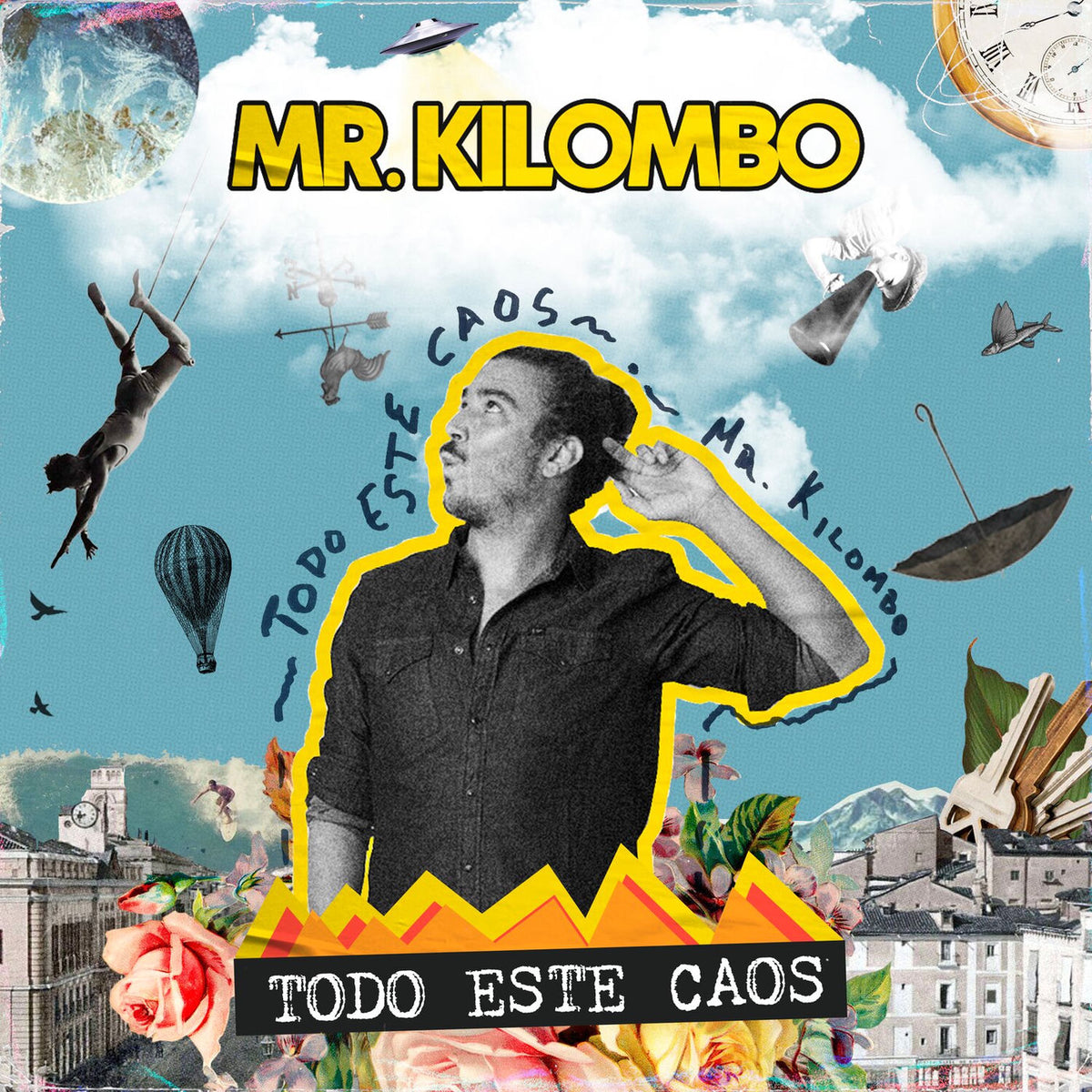 Mr Kilombo – Todo Este Caos vinyl record cover