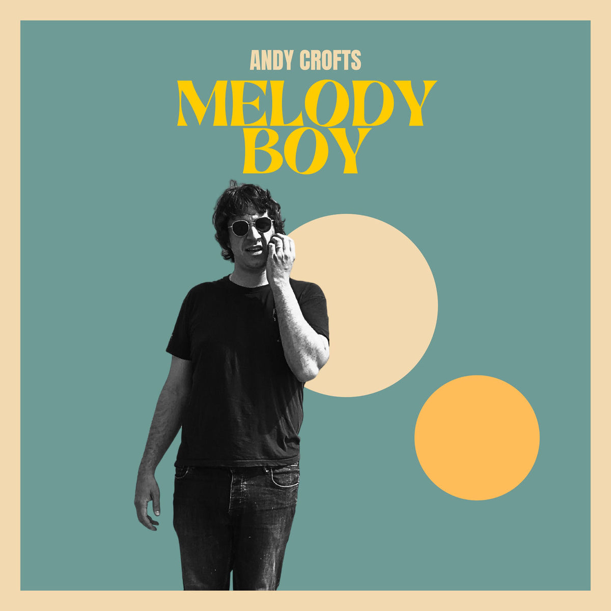 Andy Crofts – Melody Boy vinyl record cover