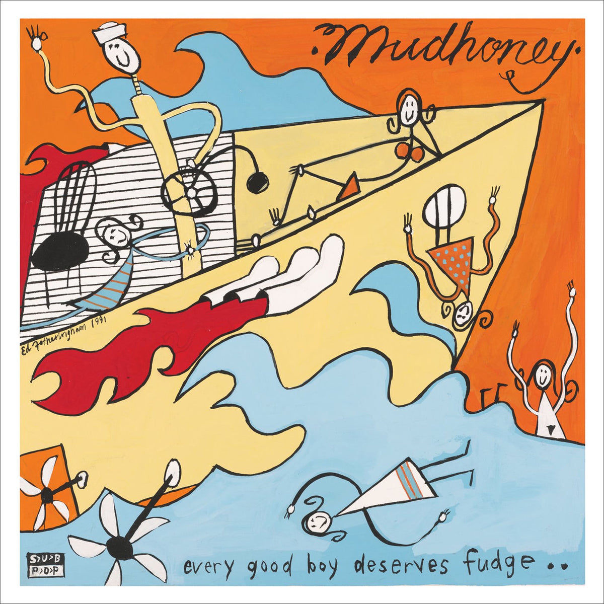 Mudhoney – Every Good Boy Deserves Fudge vinyl record cover