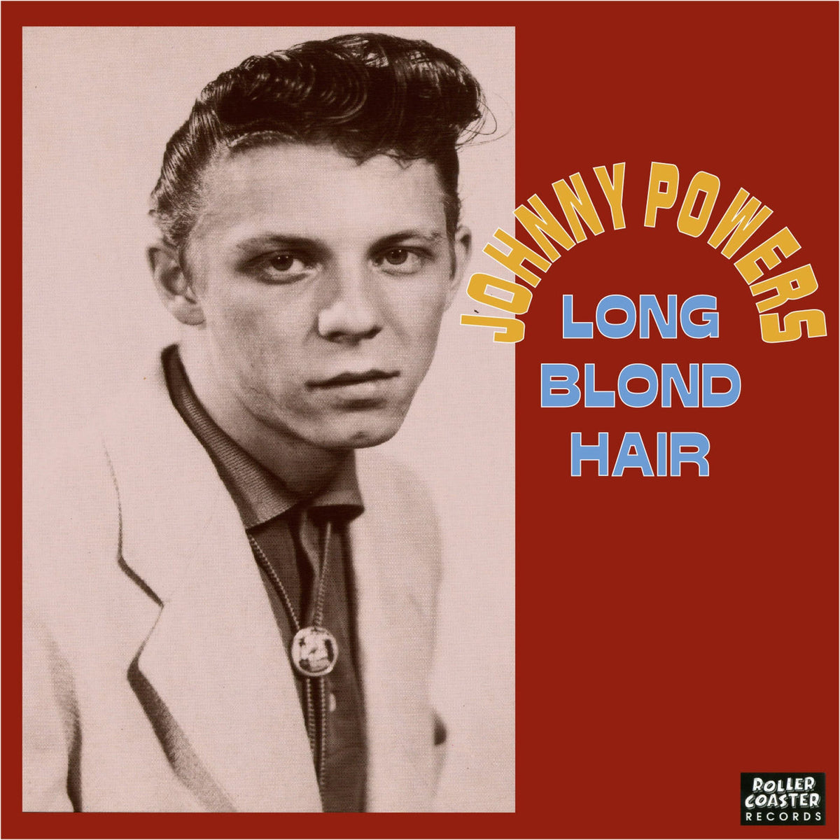 Johnny Powers – Long Blond Hair vinyl record cover