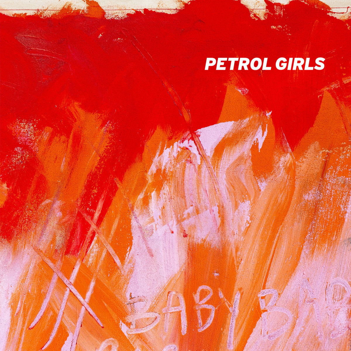 Petrol Girls – BABY vinyl record cover