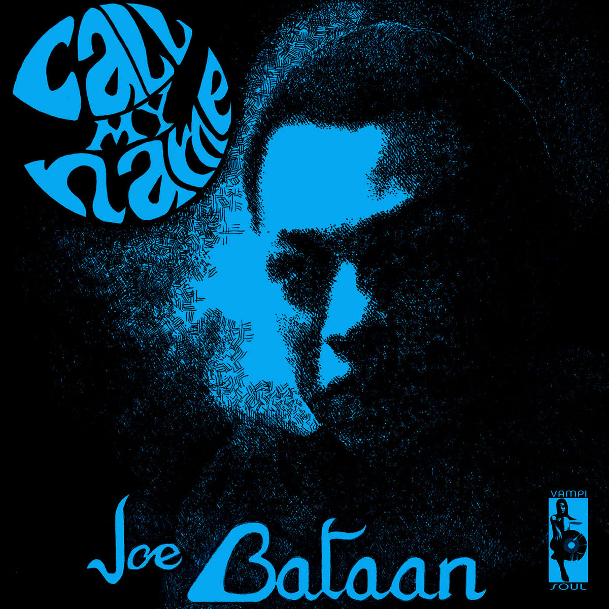Joe Bataan – Call My Name vinyl record cover