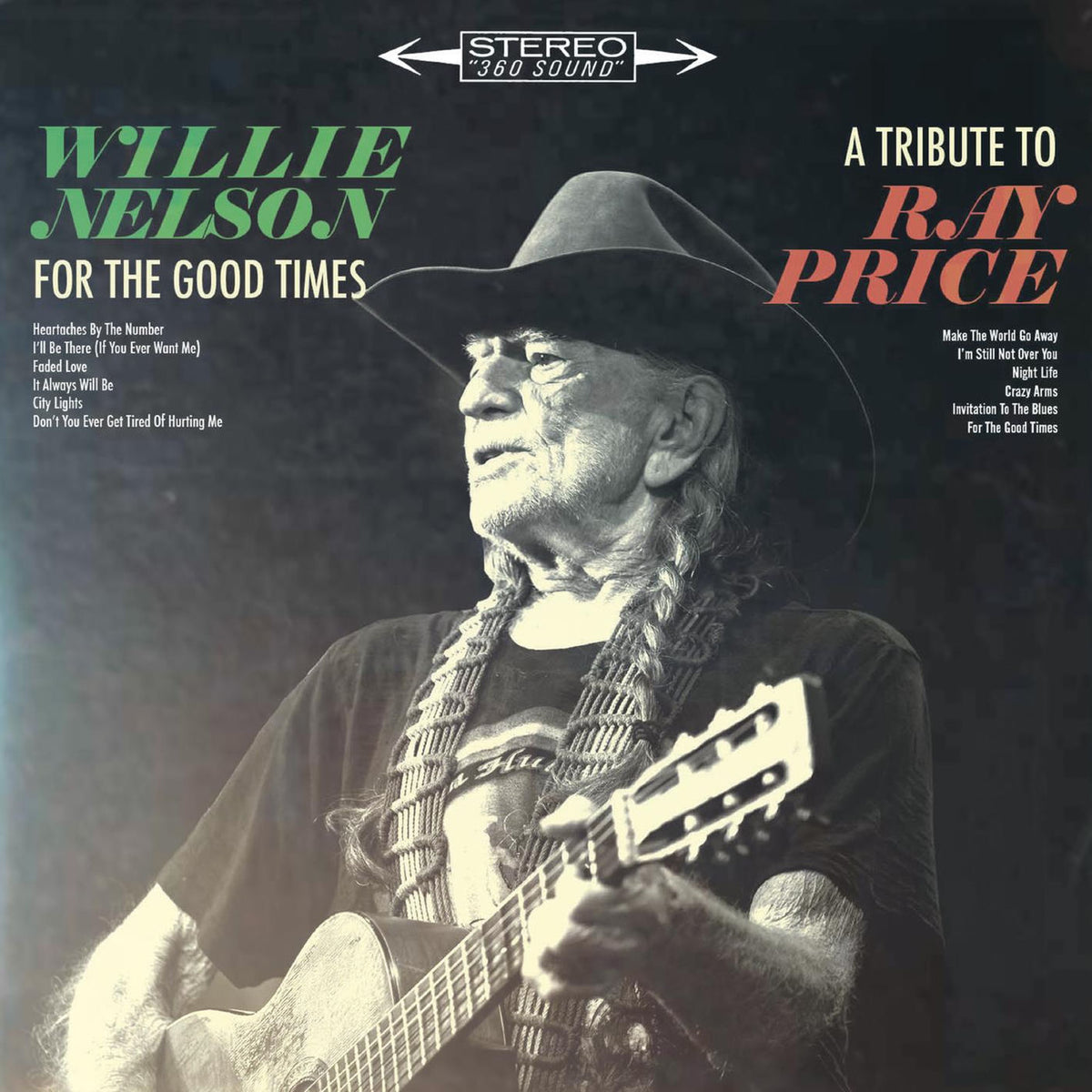 Willie Nelson – For The Good Times: A Tribute To Ray Price vinyl record cover