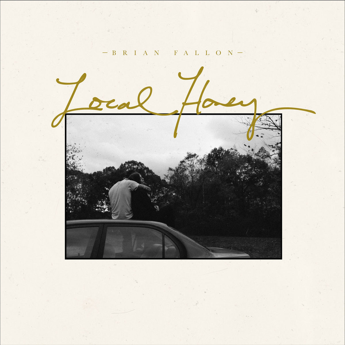 Brian Fallon – Local Honey vinyl cover