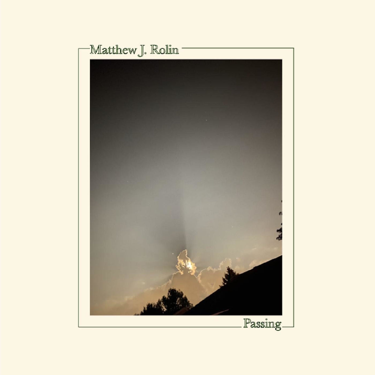 Matthew J. Rolin – Passing vinyl cover
