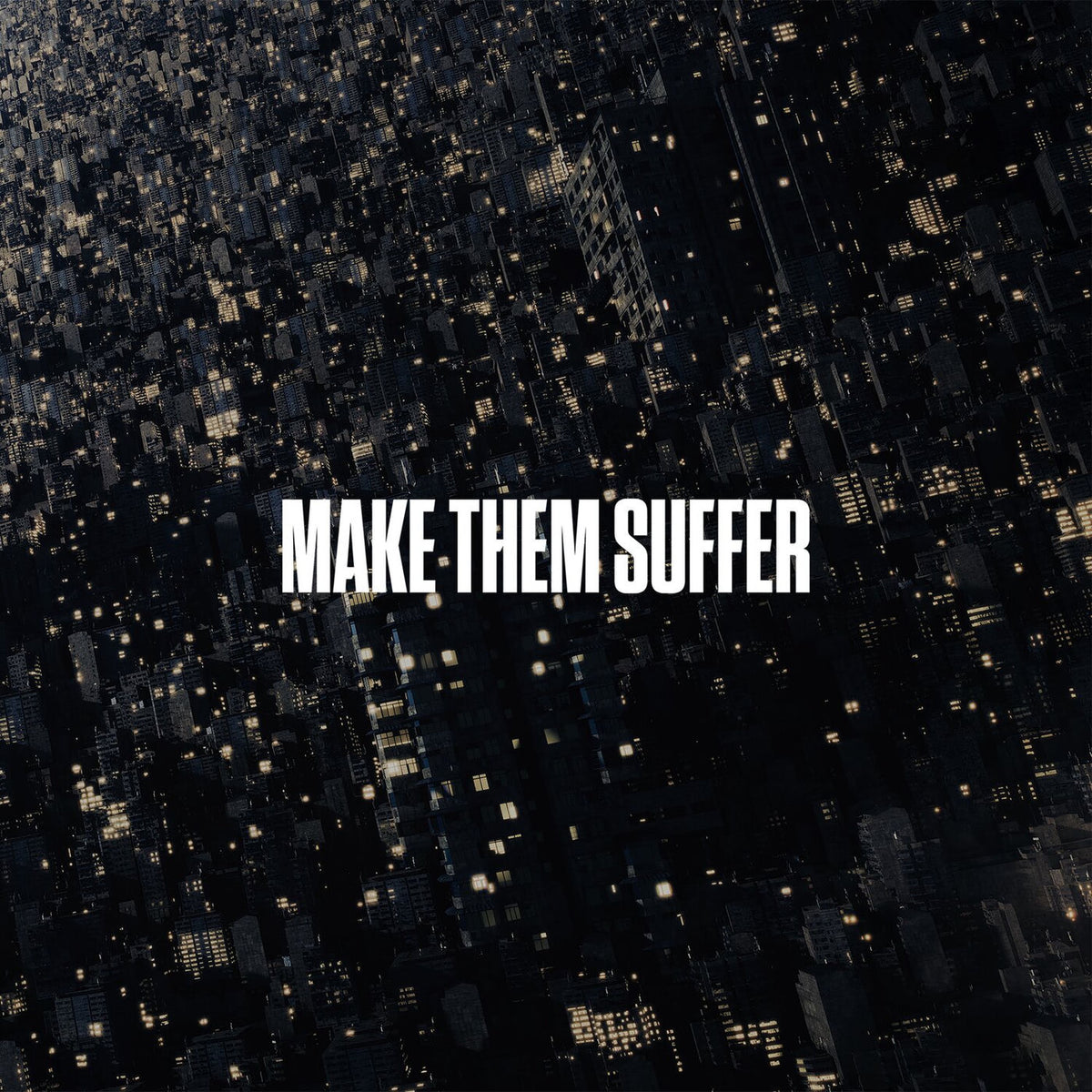 Make Them Suffer – Make Them Suffer vinyl record cover