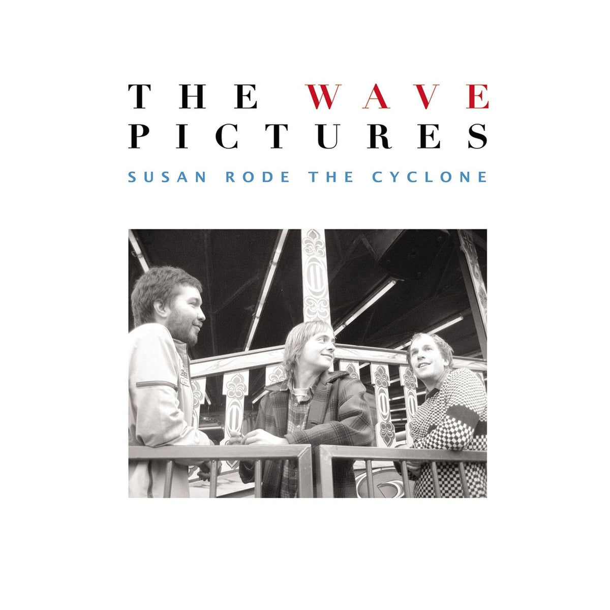 The Wave Pictures – Susan Rode the Cyclone vinyl cover