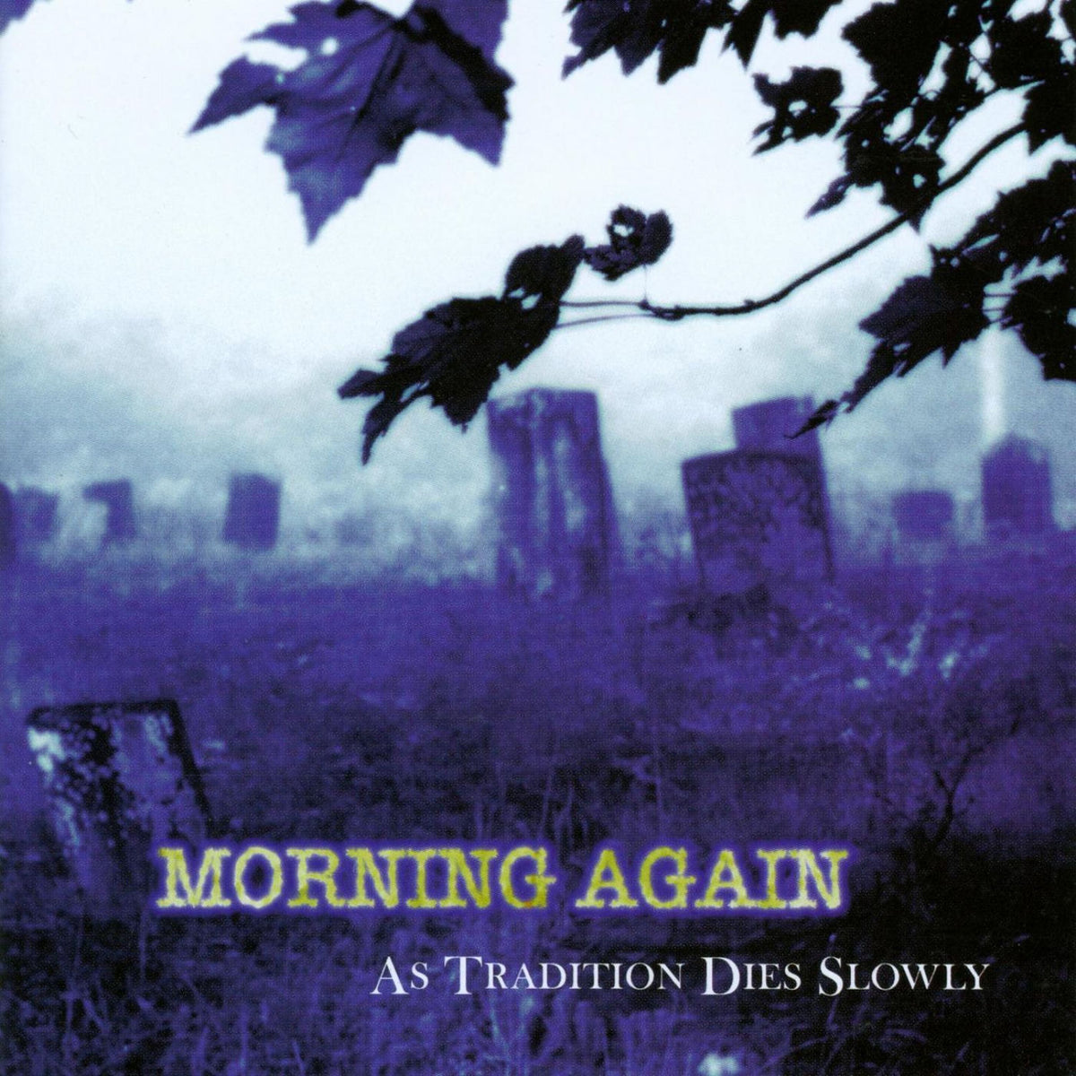 Morning Again – As Tradition Dies Slowly vinyl record cover