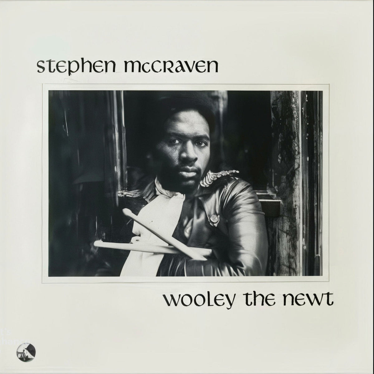 Stephen McCraven – Wooley the Newt vinyl record cover