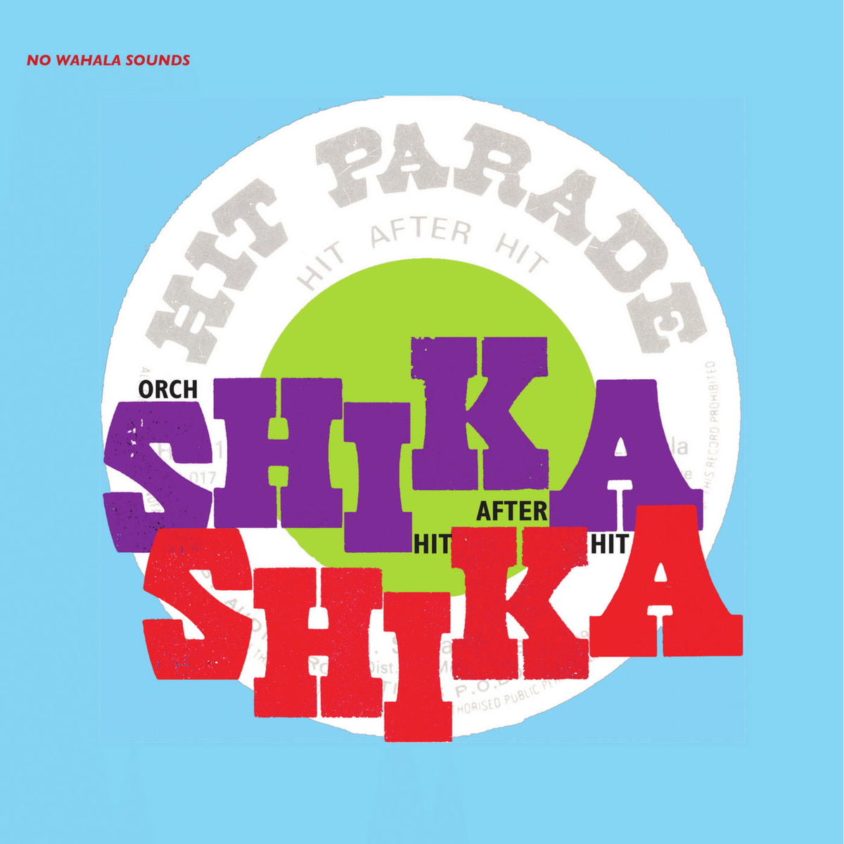 Orchestre Shika Shika – Hit After Hit vinyl cover