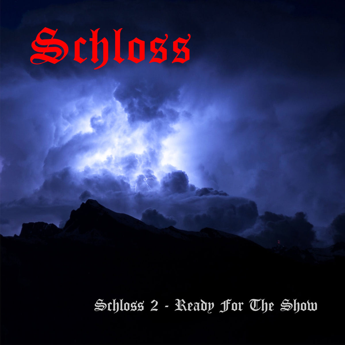 Schloss – Ready For The Show vinyl record cover
