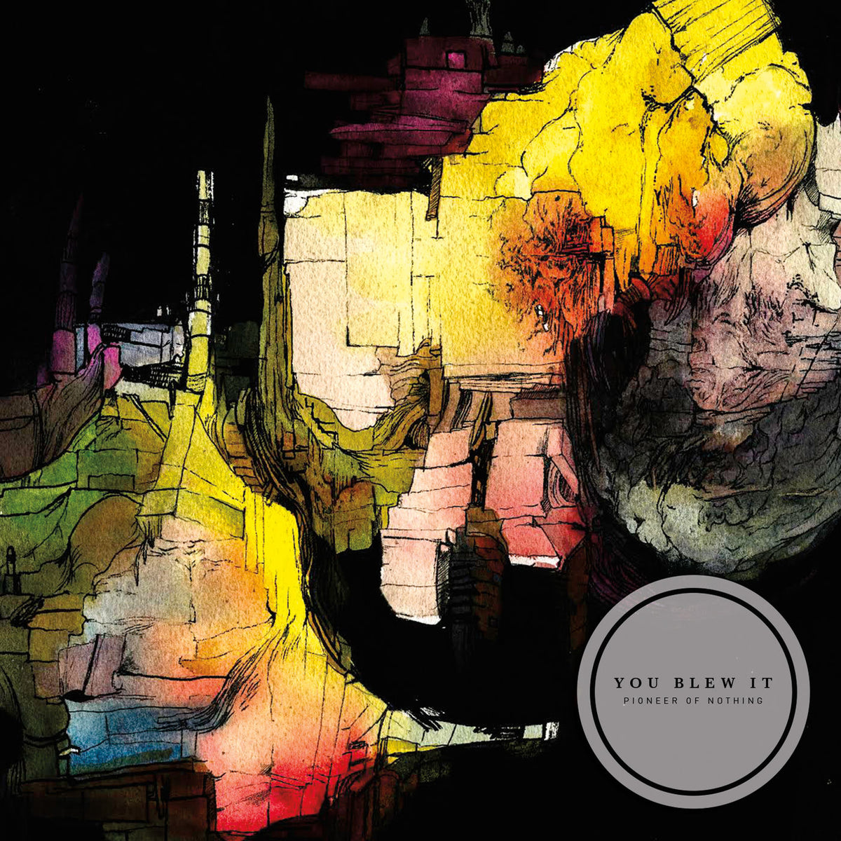 You Blew It! – Pioneer Of Nothing (Single) vinyl cover