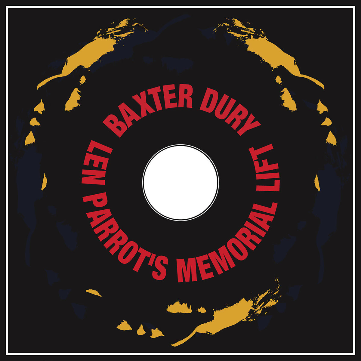 Baxter Dury – Len Parrot's Memorial Lift vinyl cover
