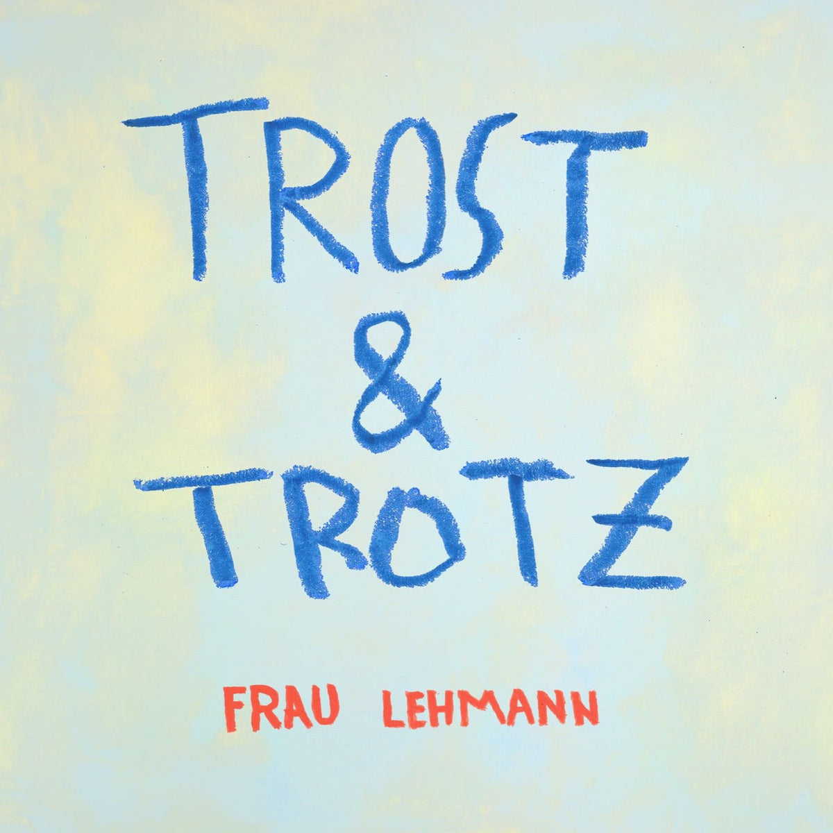 Frau Lehmann – Trost & Trotz vinyl cover