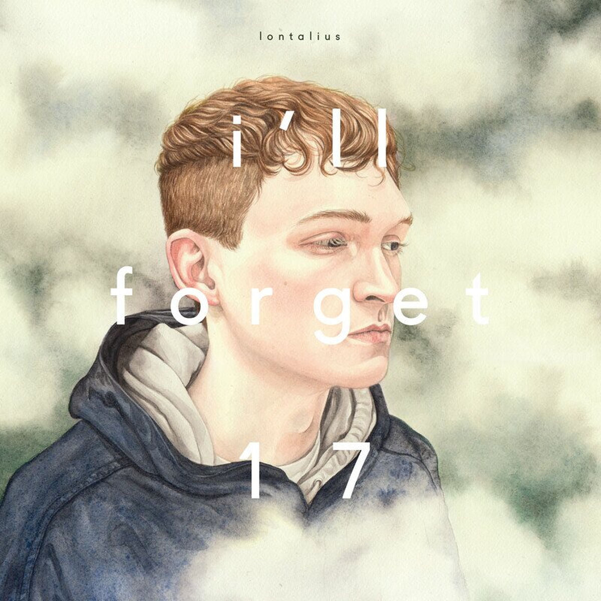 Lontalius – I'll Forget 17 vinyl record cover