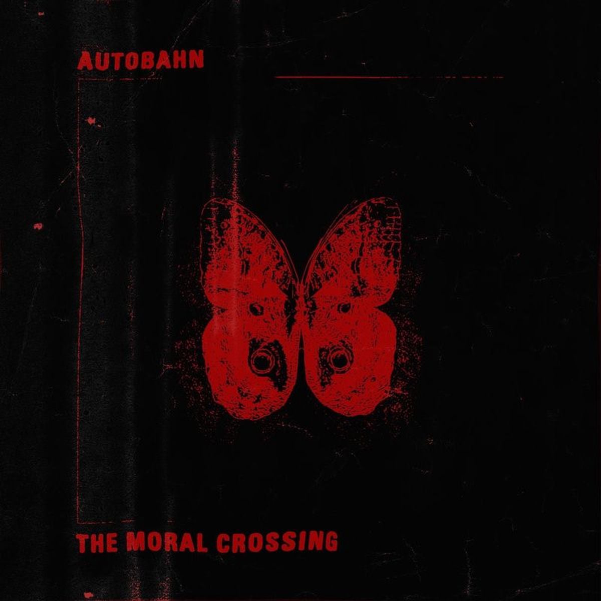 Autobahn – The Moral Crossing (Red Vinyl) vinyl record cover