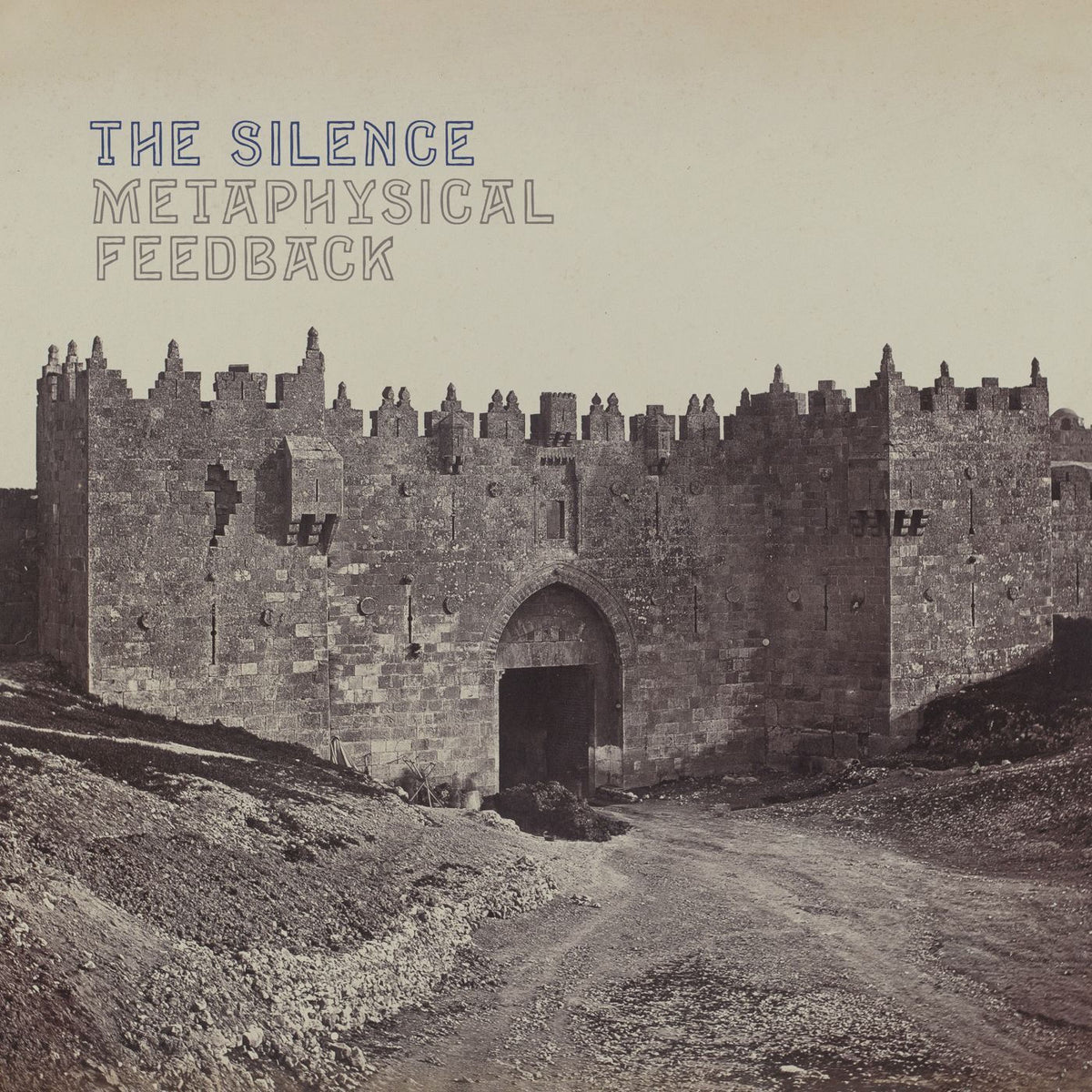 The Silence – Metaphysical Feedback vinyl cover