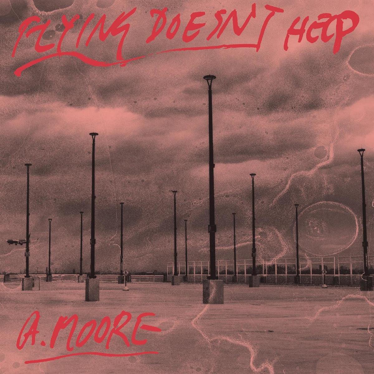 Anthony Moore – Flying Doesn't Help vinyl record cover