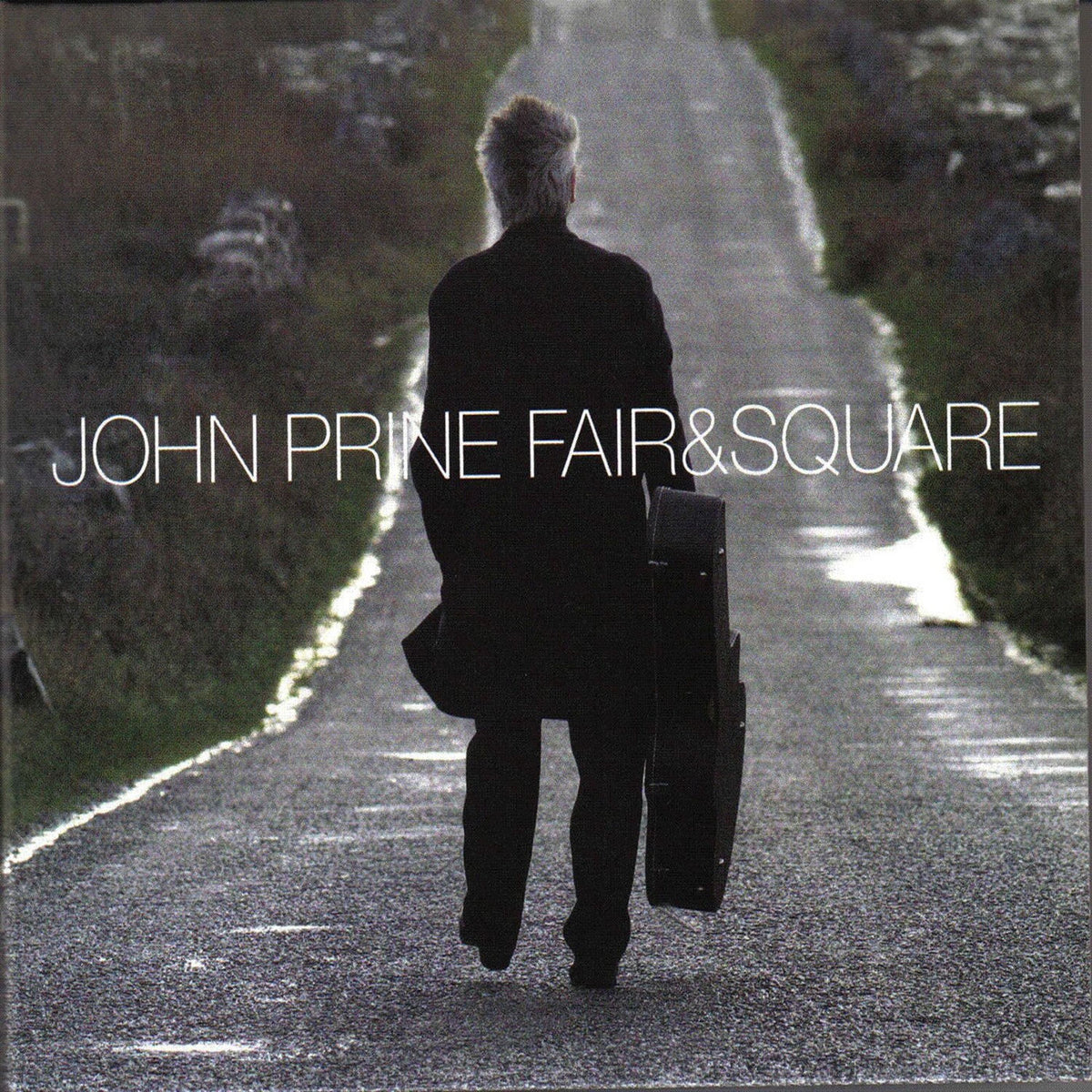 John Prine – Fair & Square vinyl record cover