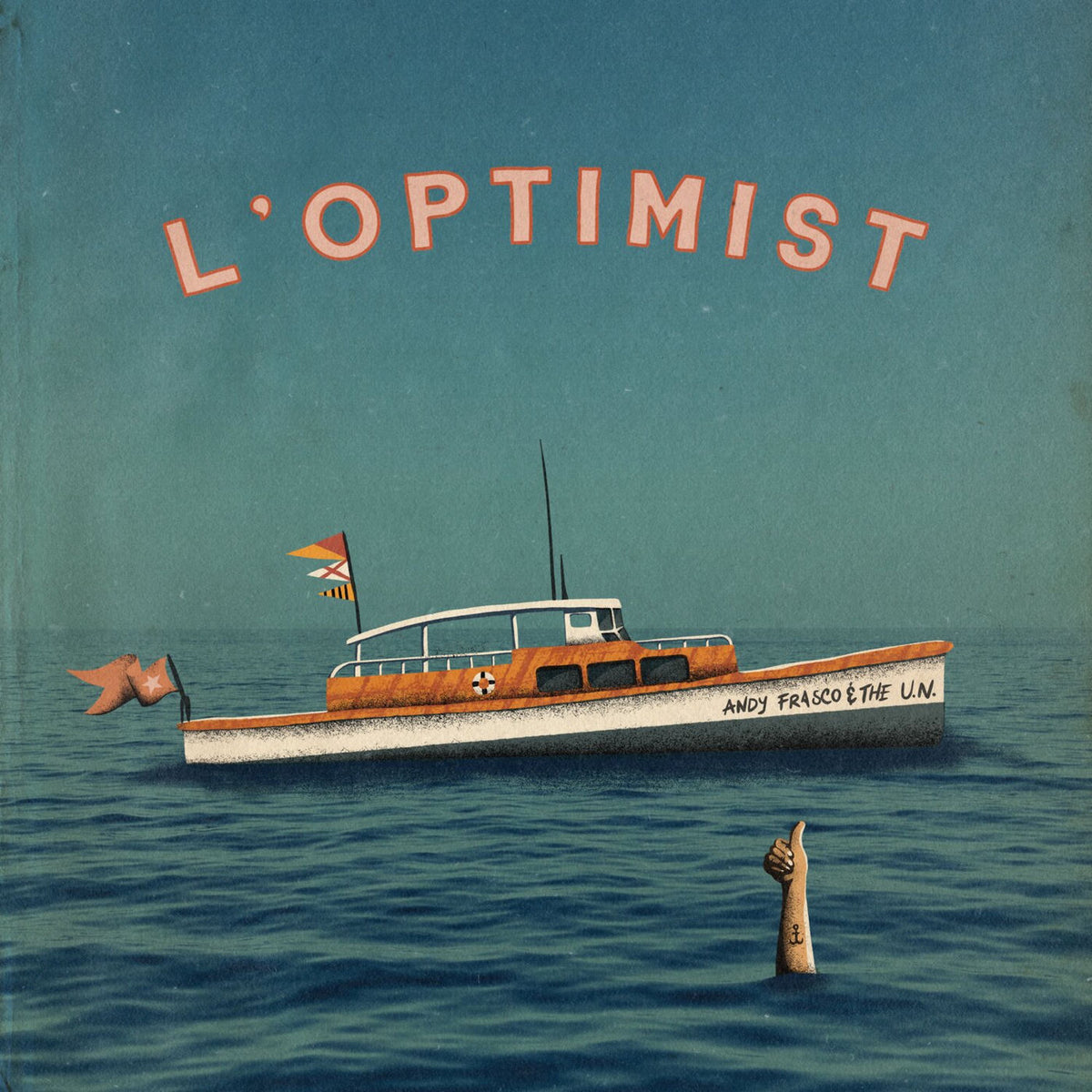 Andy Frasco and the U.N. – L'optimist vinyl record cover