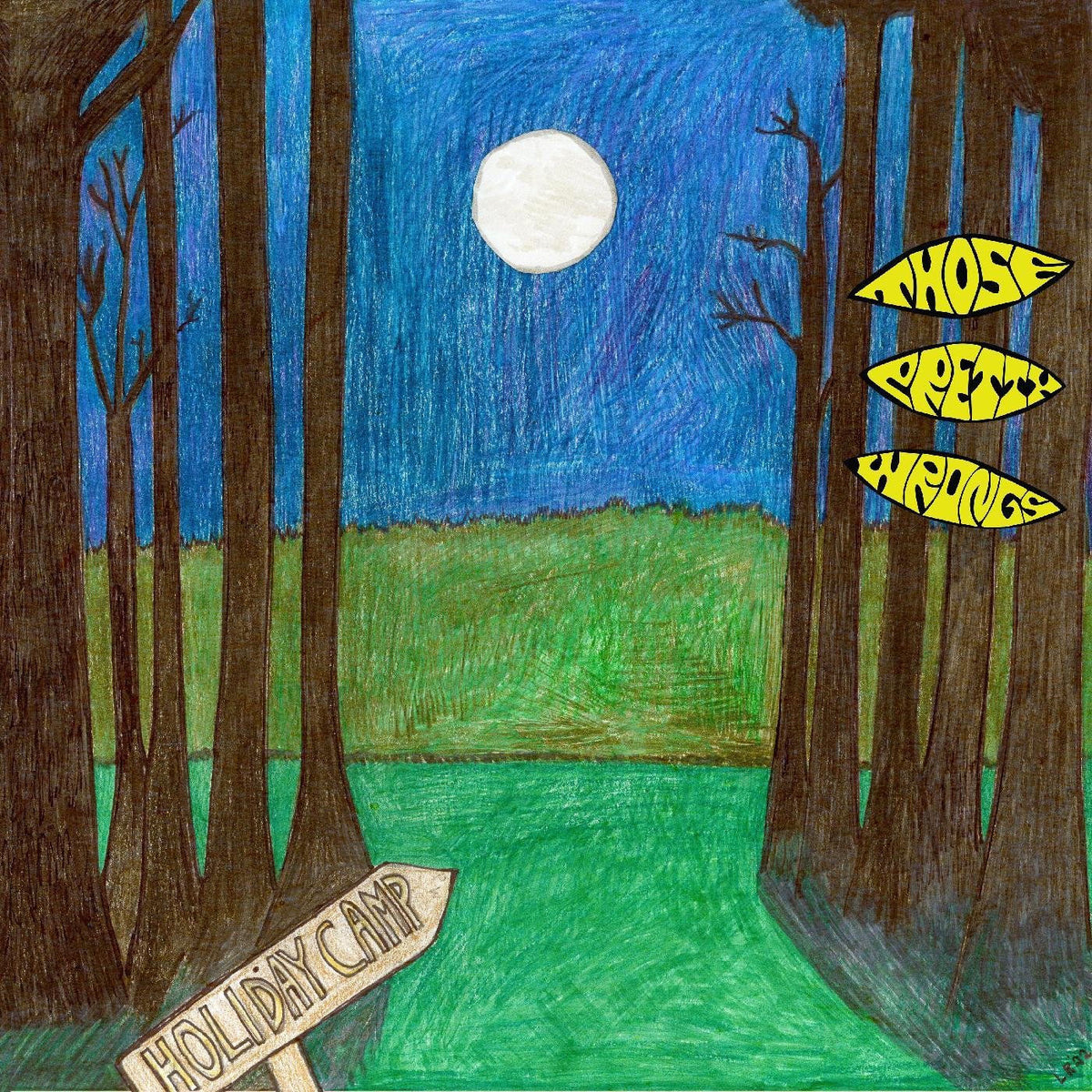 Those Pretty Wrongs – Holiday Camp vinyl record cover