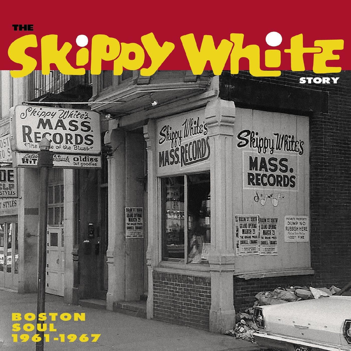 Various Artists – The Skippy White Story: Boston Soul 1961-1967 vinyl cover