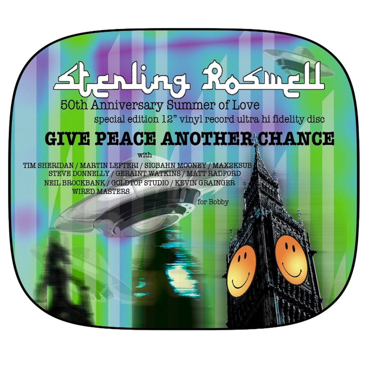 Sterling Roswell – Give Peace Another Chance (50th Anniversary Summer of Love special edition ultra hi fidelity DL) vinyl cover