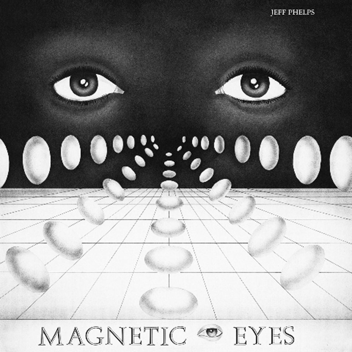 Jeff Phelps – Magnetic Eyes vinyl record cover