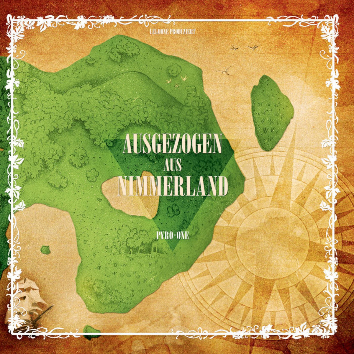 Pyro One – Ausgezogen Aus Nimmerland vinyl record cover