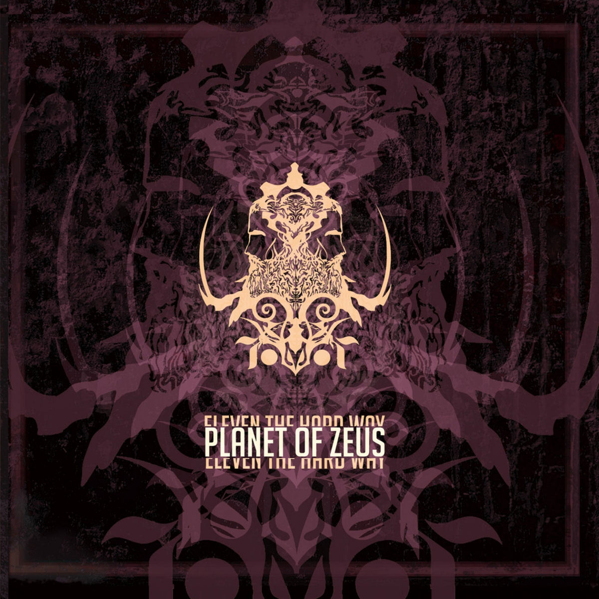 Planet Of Zeus – Eleven The Hard Way vinyl record cover