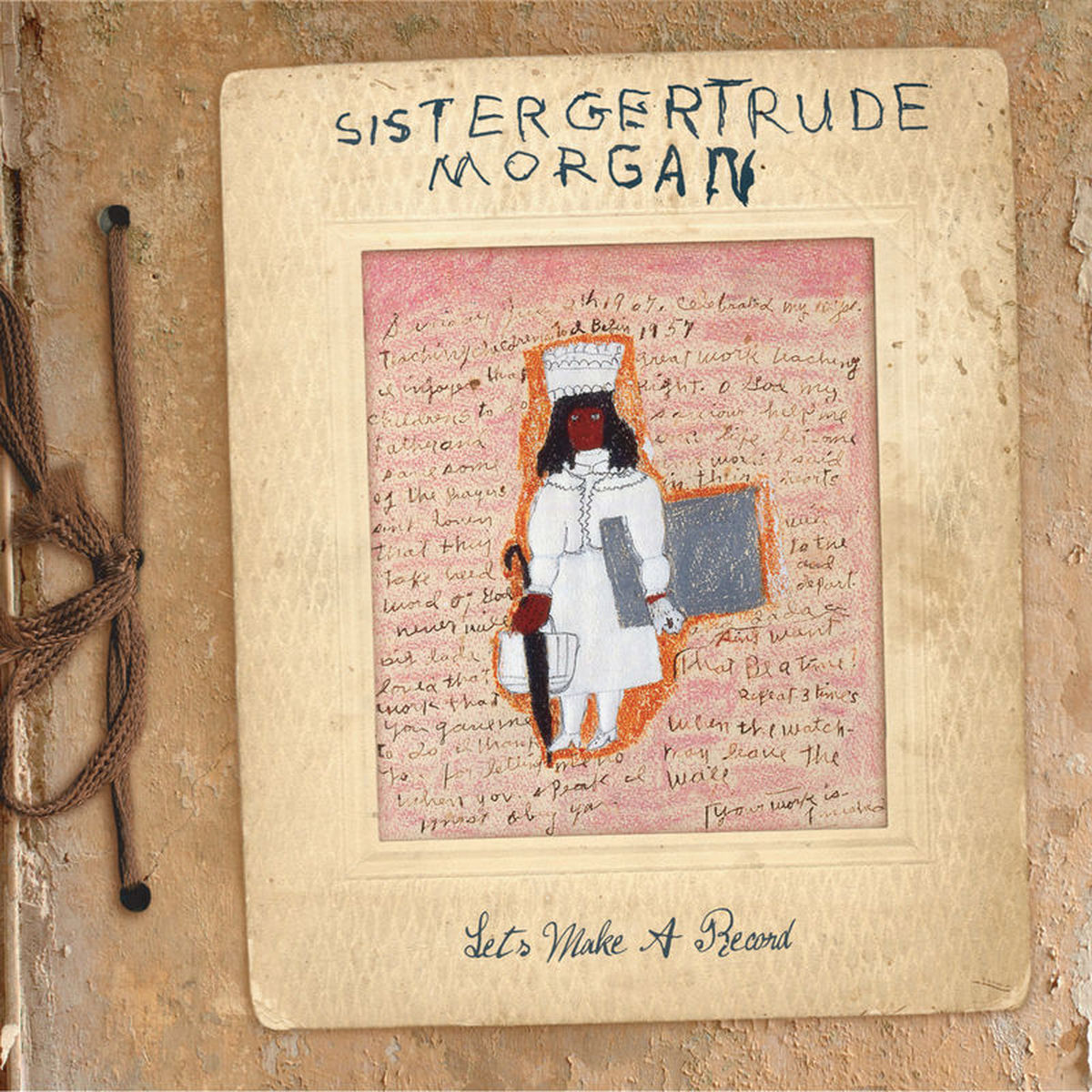 Sister Gertrude Morgan – Let'S Make A Record [LP] (140 GRA, WHITE VINYL, LIMITED, INDIE-RETAIL EXCLUSIVE) WHITE VINYL) vinyl record cover