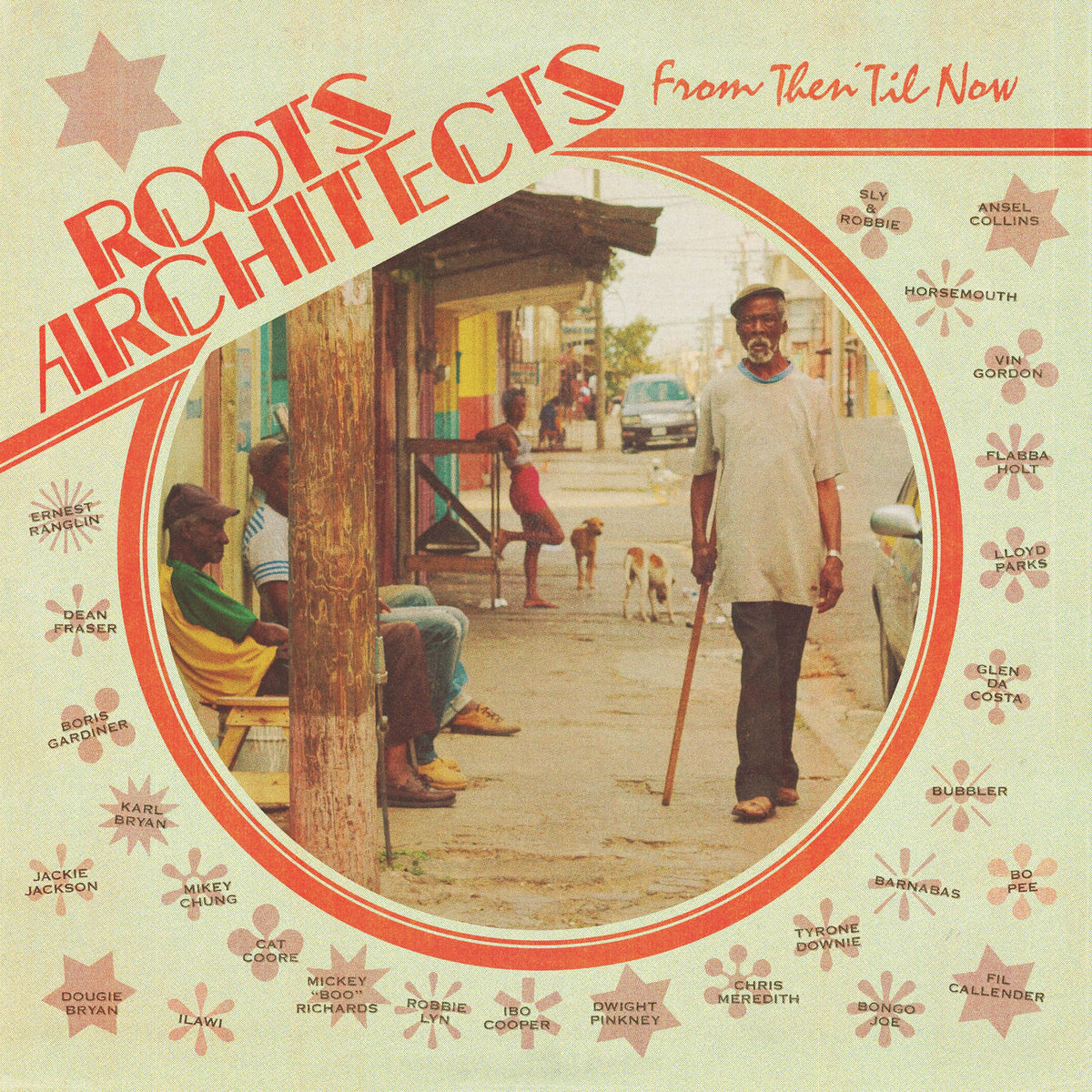 Roots Architects – From Then 'Til Now (+6p Insert) vinyl record cover